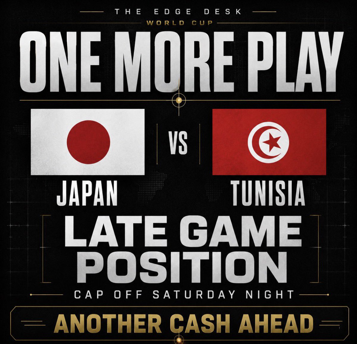 EdgeDeskHQ's tweet photo. Saturday night is not finished‼️

Japan vs. Tunisia is the late World Cup position.

We have one more play on the board, and we are looking to close the night the same way we’ve been moving all weekend.

With another cash.

The desk is active. https://t.co/kGvHbC3dVJ