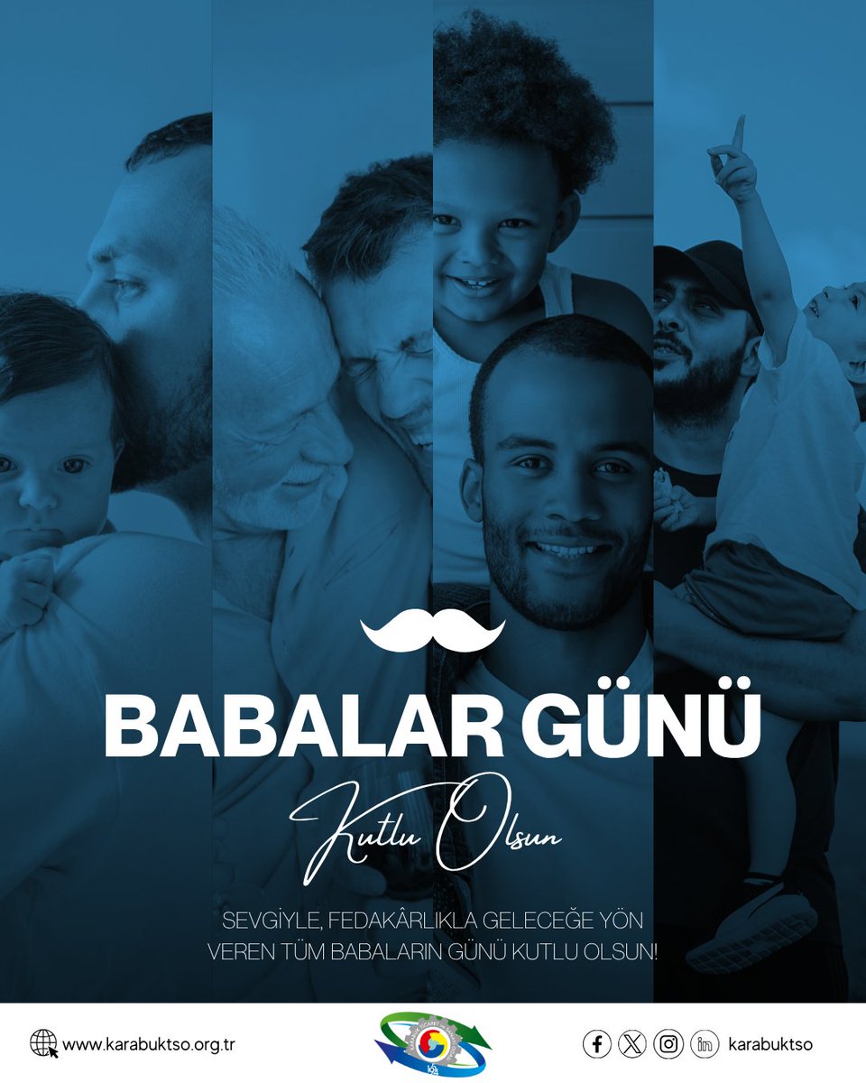 karabuktso's tweet photo. Fedakârlıkları, emekleri ve sevgileriyle hayatımıza yön veren tüm babalarımızın Babalar Günü’nü kutluyor; başta şehit babalarımız olmak üzere ebediyete irtihal eden tüm babalarımızı rahmet ve özlemle anıyoruz.

#babalargünü
#karabüktso https://t.co/ws3IIKfZNR