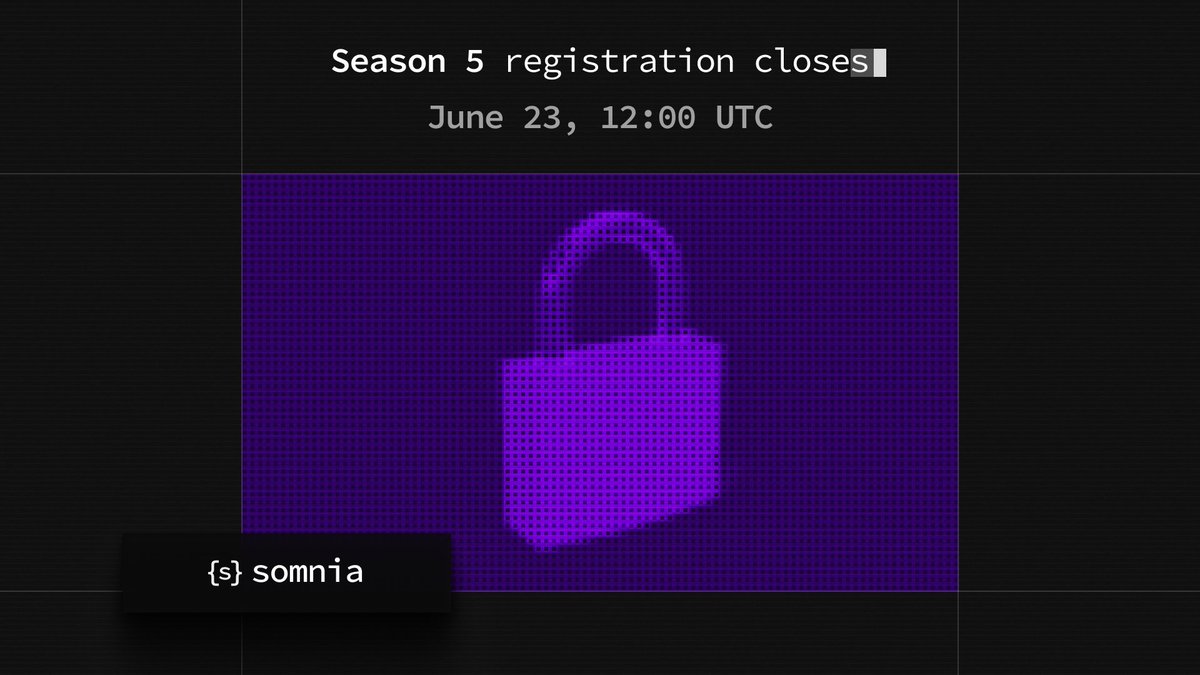 Somnia_Network's tweet photo. ⏰ Season 5 registration closes June 23 at 12:00 UTC. 

If you haven’t registered already, this is your last chance. 

Register now: https://t.co/nF5RJRBkRG https://t.co/qyoXIr5LsC