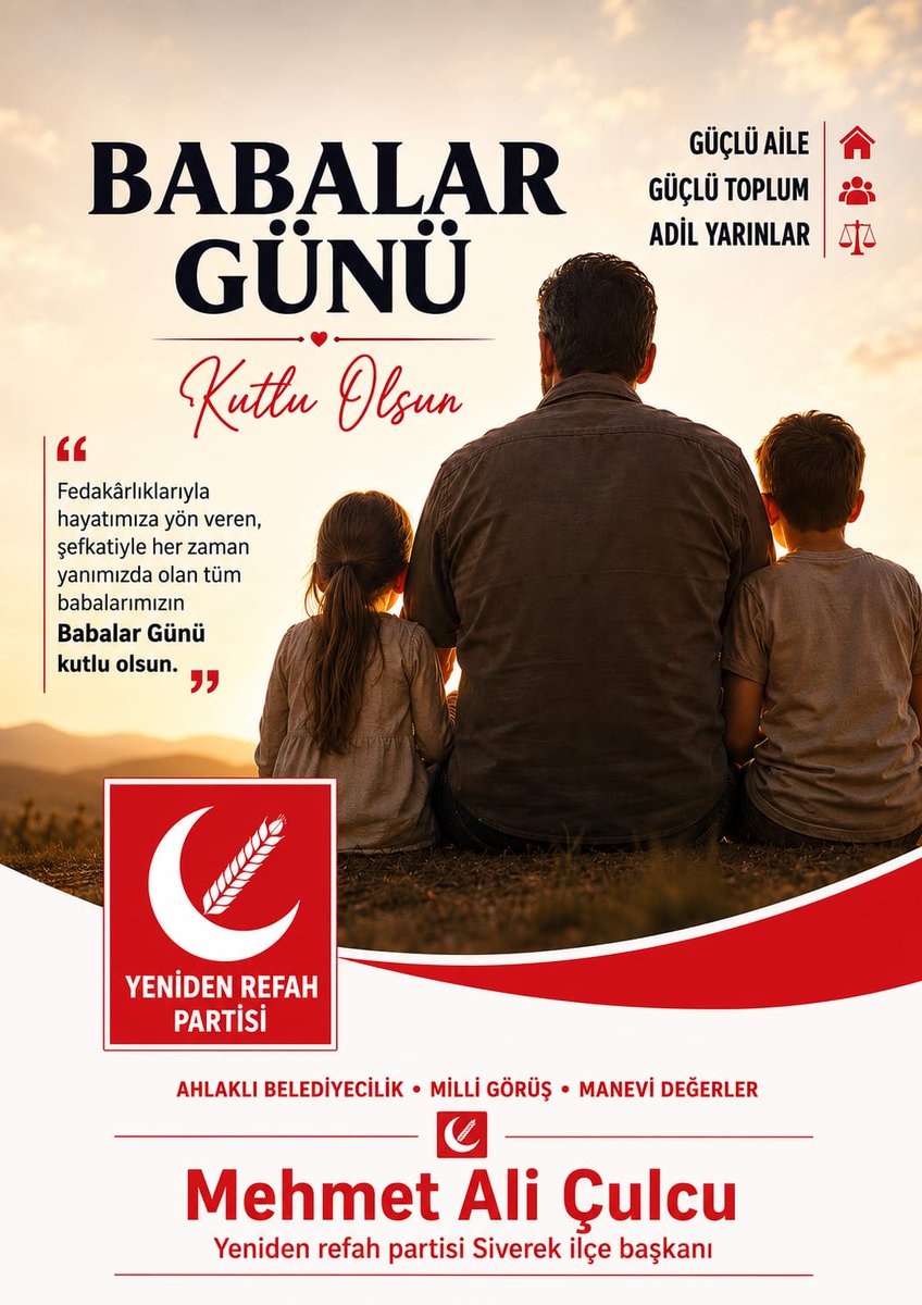 RefahSiverek's tweet photo. Yeniden Refah Partisi Siverek İlçe Başkanı olarak;ömrünü ailesine ve milletine hayırlı nesiller yetiştirmeye adamış başta şehit babalarımız olmak üzere,tüm babalarımızın ve baba adaylarımızın Babalar Günü’nü tebrik ediyor;kendilerine sağlık,afiyet ve huzur dolu bir ömür diliyoruz https://t.co/LqmUBz3oVQ