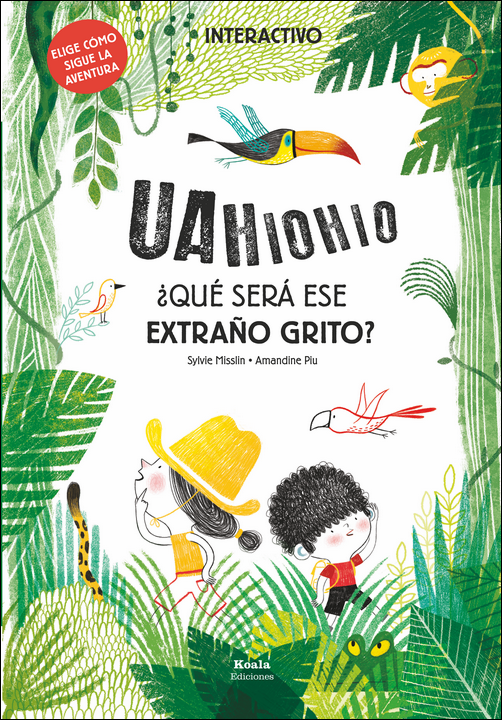 koalaediciones's tweet photo. ¡Adéntrate en la #selvajunto a #Pabloy #Milay elige el camino para descubrir qué puede ser ese extraño grito! ¿Será un #jaguar? ¿Un #volcánen erupción? ¿Un #cocodrilo? ¿#Monosque saltan de árbol en árbol? ¡Abre el libro y comienza la #aventura!
https://t.co/OX2Ig7Y6CQ https://t.co/k8Bgs0t6zv