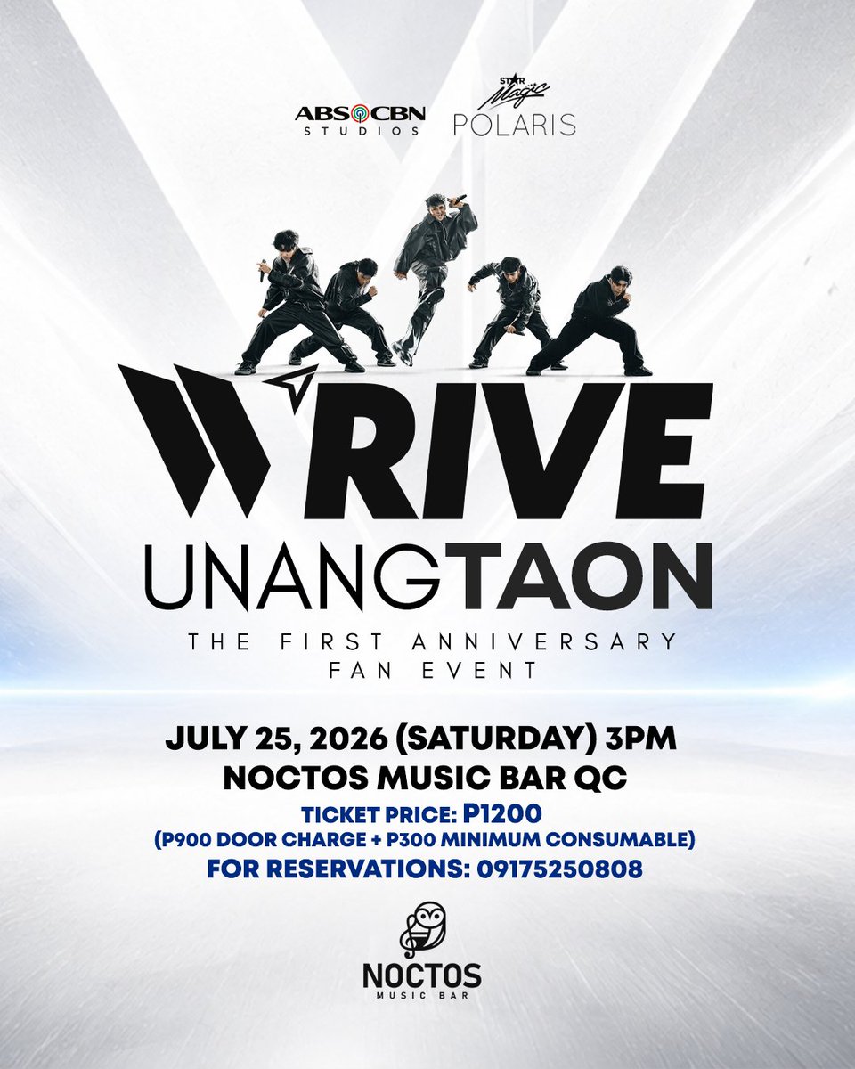 polarisabscbn's tweet photo. ➤ #WRIVE: Listen up! Halina't sumayaw, katawan ay igalaw and join our anniversary celebration!

#WRIVE_UnangTaon
🗓️ JULY 25, SAT
📍 Noctos Music Bar QC

🎟️ Ticket Price: P1200
(P900 door charge + P300 minimum consumable)
📞 FOR RESERVATIONS: 09175250808

#StarMagic #StarMusicPH https://t.co/rBoLEI4ro7