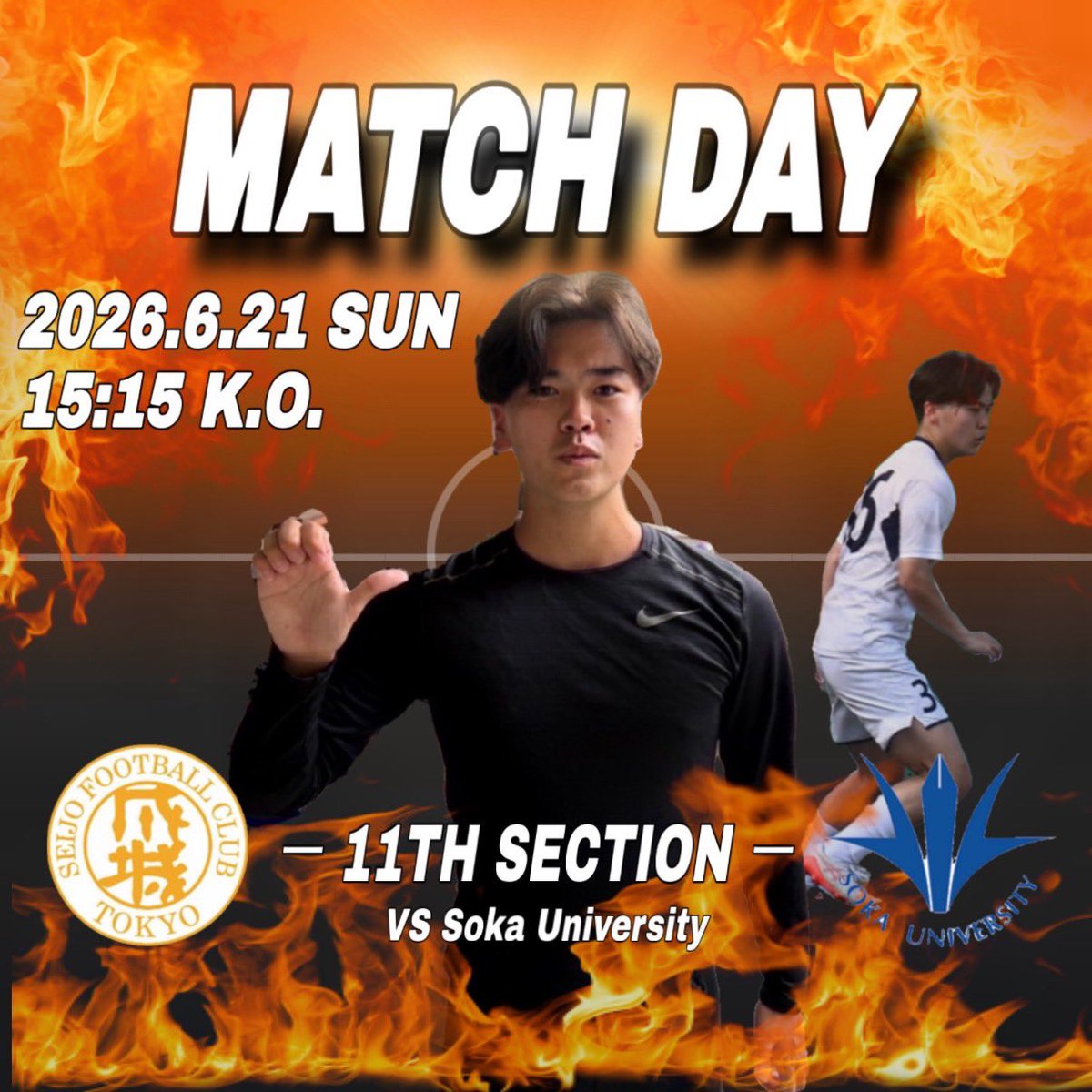 seijofootball's tweet photo. 2026年度 第4回関東大学サッカーリーグ戦東京・神奈川2部第11節
VS創価大学
2026/6/21（日）
15:15kickoff
@成城学園第ーグラウンド https://t.co/rZuGaoIoVX