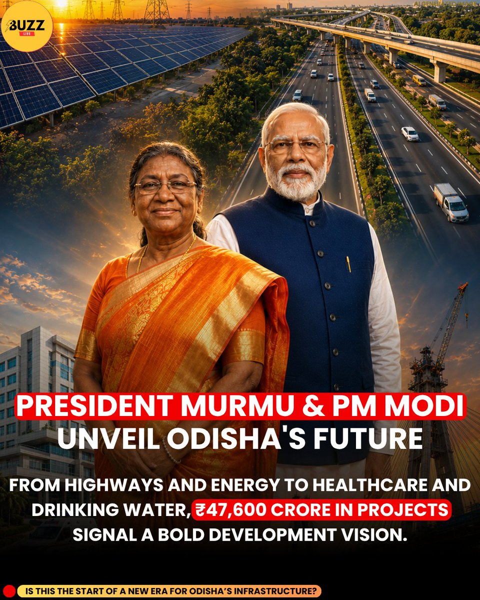 BuzzLive26's tweet photo. HISTORIC DAY FOR ODISHA!
President Droupadi Murmu &amp; PM Modi launch 72 development projects worth ₹47,600 Crore+ 🔥
⚡ Energy
🚗 Transportation
🏥 Healthcare
🏗️ Infrastructure

Odisha is rising! 💪🌅

RT to spread the pride! 🙏
#OdishaRises #ViksitOdisha #ModiForOdis #NewOdisha https://t.co/hreGdTlr9s