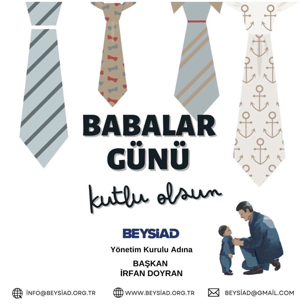 beysiad's tweet photo. Hayatımıza varlığı ile güç veren, aile birlikteliğinin temel direği, fedakar ve emektar tüm babaların Babalar Günü' nü kutluyor, vefat etmiş olan babalarımıza Allah'tan rahmet diliyorum.

Yönetim Kurulu Adına
Başkan
İrfan DOYRAN https://t.co/qYwwCDtyO4