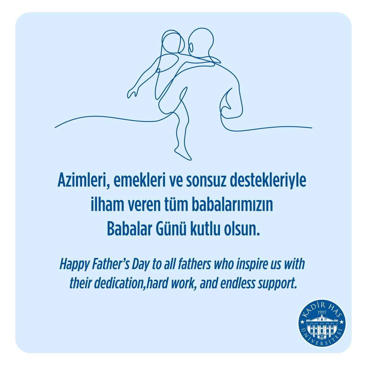 khasedutr's tweet photo. Azimleri, emekleri ve sonsuz destekleriyle ilham veren tüm babalarımızın Babalar Günü kutlu olsun. 

#KHAS #BabalarGünü #FathersDay

Happy Father’s Day to all fathers who inspire us with their dedication, hard work and endless support. https://t.co/Iln7MkfQkG