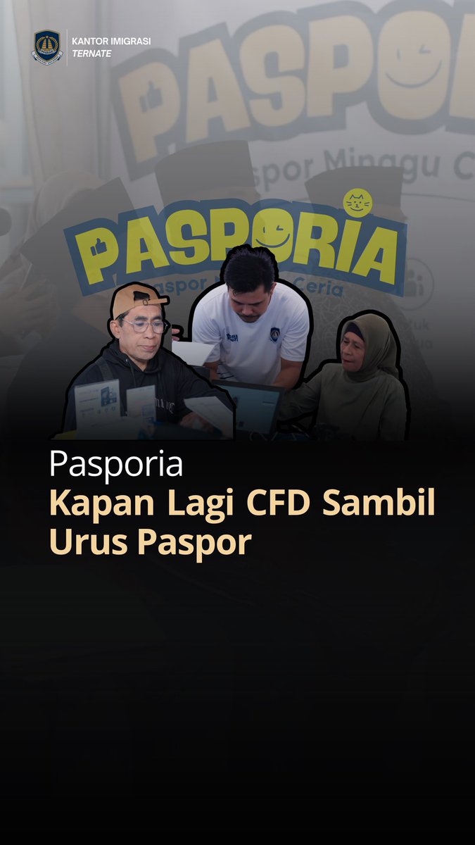 kanim_ternate's tweet photo. Halo sahabat mido🤚
PASPORIA (Paspor Minggu Ceria) hadir membawa layanan dan kepedulian lebih dekat kepada masyarakat. Selengkapnya>>> https://t.co/U1EAmyCQ1j https://t.co/ND1Zz1b8jy