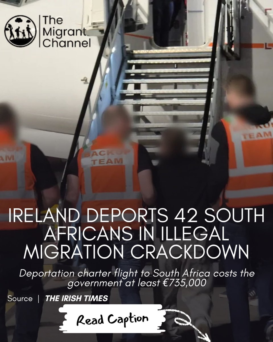 migrantchannel's tweet photo. Ireland deported 42 South African nationals via a charter flight to Johannesburg, costing at least €735,000. The group included 9 men, 18 women, and 15 children, as part of efforts to enforce immigration rules.
#IrelandImmigration #Deportation #ImmigrationEnforcement https://t.co/DJEaPbpceO