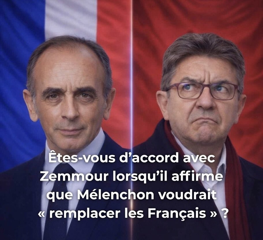 PsyGuy007's tweet photo. 🇫🇷 Êtes-vous d'accord avec Éric Zemmour lorsqu'il affirme que Mélenchon voudrait « remplacer les Français » ?

A. OUI
B. NON