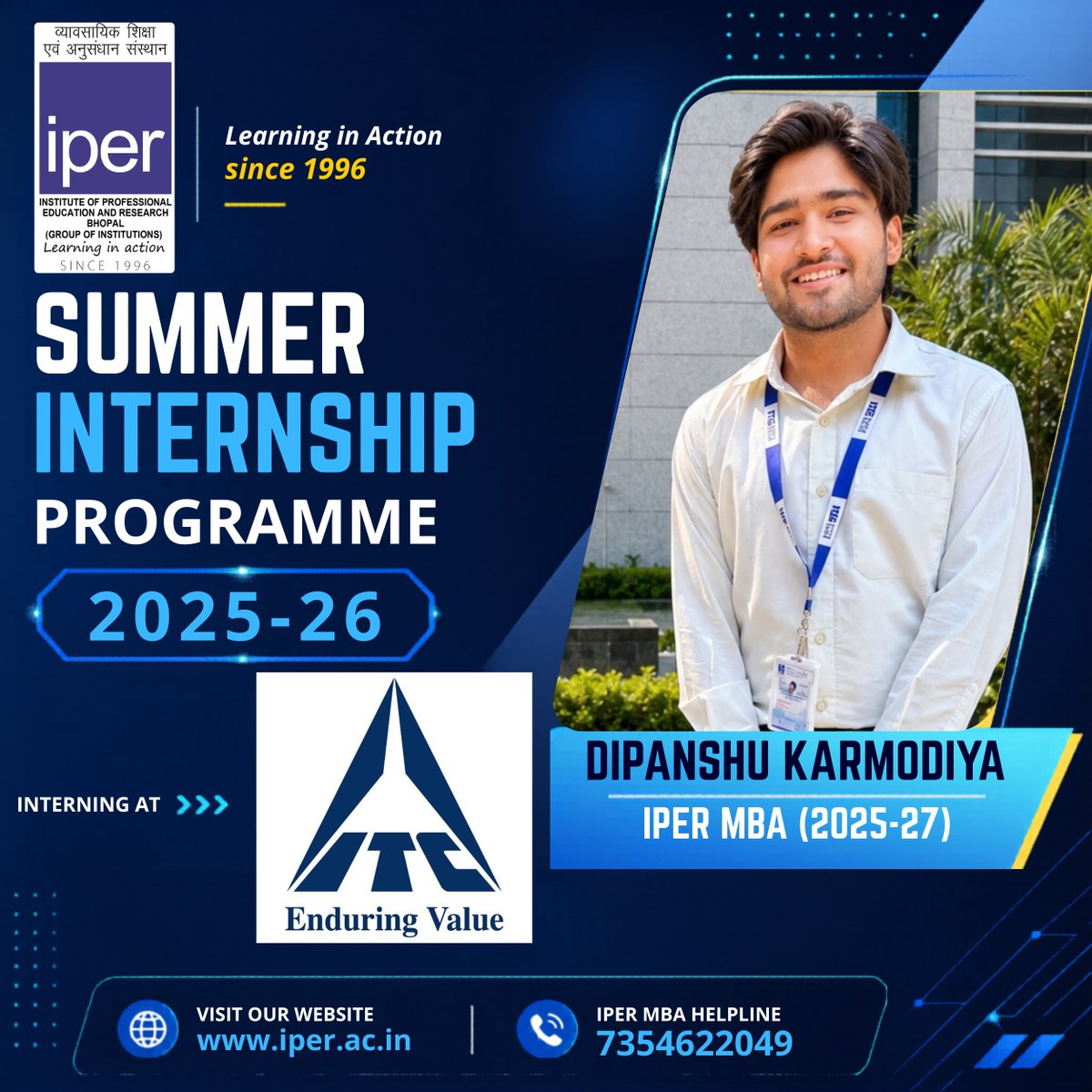 iperbhopal's tweet photo. 🎉 Congratulations to Dipanshu Karmodiya (IPER MBA 2025–27) on securing his Summer Internship at ITC Ltd.

A valuable opportunity to gain practical business exposure and learn from one of India's most respected corporate organisations.

#IPER #MBA #ITC #Internship #Student https://t.co/gyVr7mrmUJ