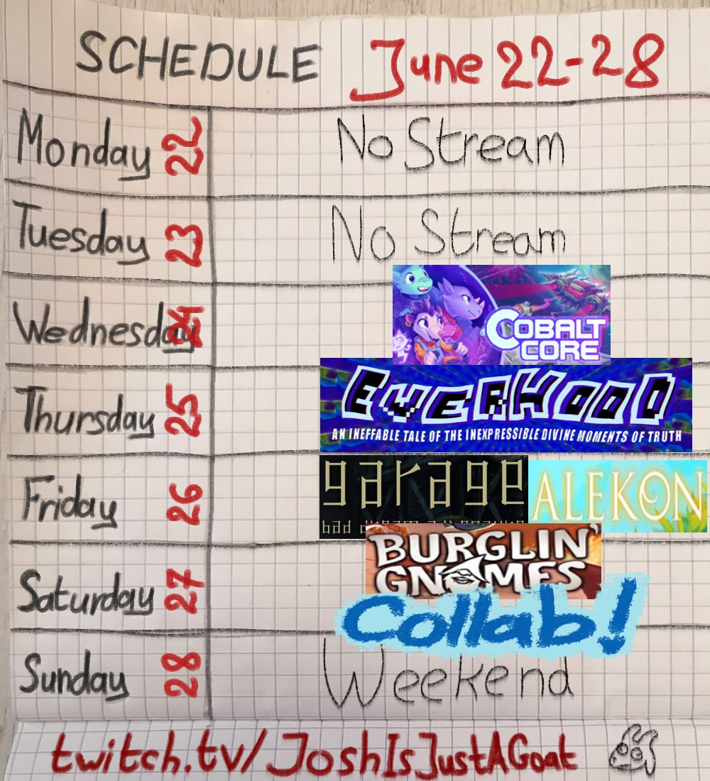 GoatDetails's tweet photo. [Weekly Schedule]
Been a while since I posted one of these!
I am not sure about the exact times on these, but I'll aim for the usual 12:00 GMT! 'Cept for Saturday, collab's gonna be later, around 16 GMT or so. https://t.co/EracLuIdeD