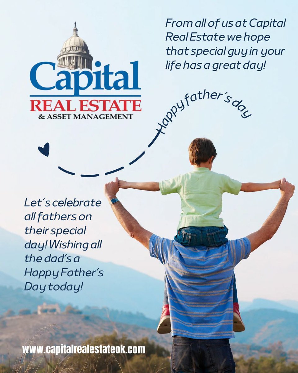 CapitalREOK's tweet photo. Today we celebrate the dads, grandfathers, stepdads, and father figures who work hard, lead with strength, and create the places we proudly call home. Wishing all the amazing dads a Happy Father’s Day filled with family, laughter, and lasting memories. #FathersDay2026 #Sunday https://t.co/wm8si2dKRE