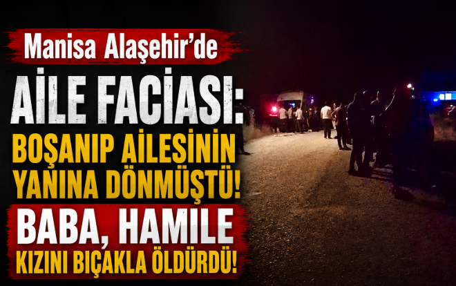 MustafaaTemiz's tweet photo. Manisa Alaşehir'de Aile Faciası: Boşanıp Ailesinin Yanına Dönmüştü! Baba, Hamile Kızını Bıçakla Öldürdü https://t.co/uMaB1vAgmA https://t.co/N9Zl20akpO