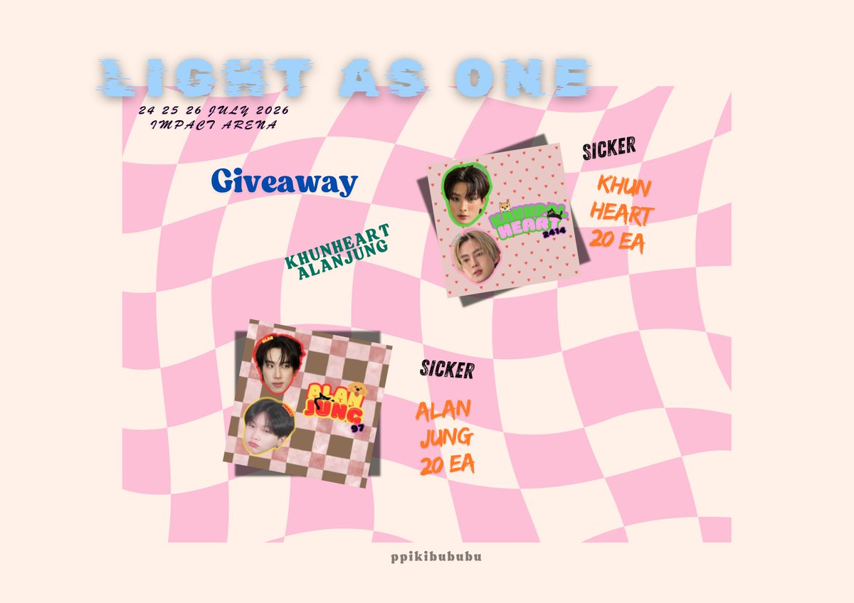 ppikibububu's tweet photo. 𝙿𝚕𝚎 𝚔𝚒𝚗𝚍𝚕𝚢 𝚛𝚝ノ> <)

#BUS_LIGHTASONE

𝙶𝚒𝚟𝚎𝚊𝚠𝚊𝚢  𝙺𝚑𝚞𝚗𝚑𝚎𝚊𝚛𝚝  𝙰𝚕𝚊𝚗𝚓𝚞𝚗𝚐⋆
-𝚂𝚒𝚌𝚔𝚎𝚛  𝟸𝟶𝚎𝚊 /𝚍𝚊𝚢
-𝚙𝚘𝚜𝚝𝚌𝚊𝚛𝚍 𝚖𝚒𝚗𝚒  𝟸𝟶𝚎𝚊 /𝚍𝚊𝚢

📍: 𝙸𝙼𝙿𝙰𝙲𝚃 𝙰𝚁𝙴𝙽𝙰
🗓️ : 𝟸𝟺-𝟸𝟼 𝙹𝚄𝙻𝚈 𝟸𝟶𝟸𝟼
⏰: 𝚃𝙸𝙼𝙴 𝚃𝙱𝙰

𝚁𝚃 * 𝚜𝚑𝚘𝚠 𝚝𝚑𝚒𝚜 𝚝𝚠𝚎𝚎𝚝⋆ ⋆