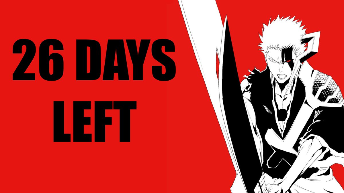 CountdownBleach's tweet photo. 26 DAYS AWAY FROM THE RETURN OF BLEACH ANIME.

#BLEACH #TYBW #THECALAMITY #BLEACH_anime #BLEACHTYBW #BLEACH2026 #ICHIGO https://t.co/mVElAE3mKK