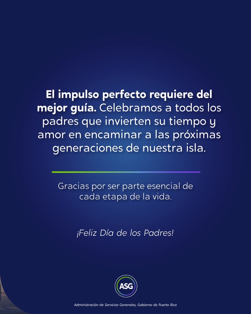 ASGPUERTORICO's tweet photo. 👔💙 En la ASG reconocemos a todos los padres que con dedicación, esfuerzo y compromiso construyen un mejor futuro para sus familias y para Puerto Rico.

¡Feliz Día de los Padres! https://t.co/sHaTgXAMLl
