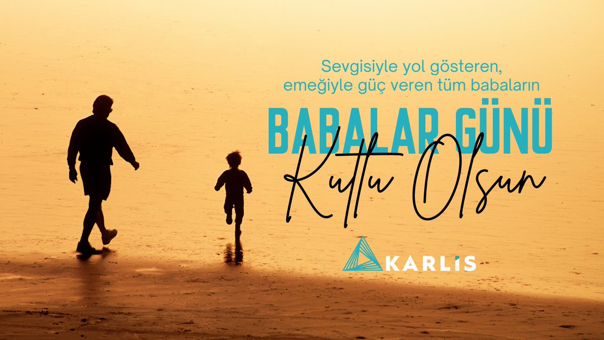 Karlispazarlama's tweet photo. Hayatımıza değer katan, emeği ve sevgisiyle yol gösteren tüm babaların Babalar Günü kutlu olsun. https://t.co/gsdkstHRwt