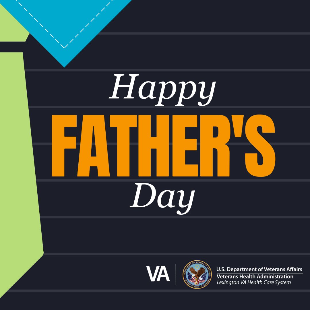 LexingtonVAMC's tweet photo. Happy Father's Day! https://t.co/jBdWIpI3ba