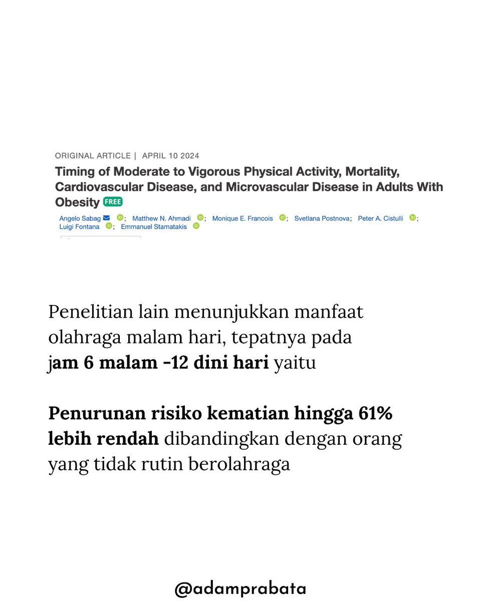 AdamPrabata's tweet photo. Kata Siapa Olahraga di Malam Hari itu GAK SEHAT?!

Lo pernah nggak sih denger ada yang ngomong kalo olahraga malam itu gak sehat?

Padahal emang kalian baru sempetnya malam hari karena segala kesibukan sehari-hari kan.

Nah setelah baca jurnal terbaru ini, gua langsung sadar kalau olahraga malam sama sekali bukan dosa, bahkan bisa bermanfaat buat kesehatan.

Sebuah penelitian tahun 2025 nunjukin bahwa olahraga jam 6 - 8 malam bisa meningkatkan fungsi pembuluh darah dan nurunin risiko penyakit jantung.

Terus penelitian lain (2024) malah bilang kalau olahraga pada jam 6 malam - 12 malam berkaitan dengan penurunan risiko kematian hingga 61% dibanding orang yang nggak rutin olahraga.

Buat lo yang kerja seharian, kuliah padat, atau punya rutinitas nggak tentu, olahraga malam hari tetap valid buat jaga kesehatan.

Semoga bermanfaat!