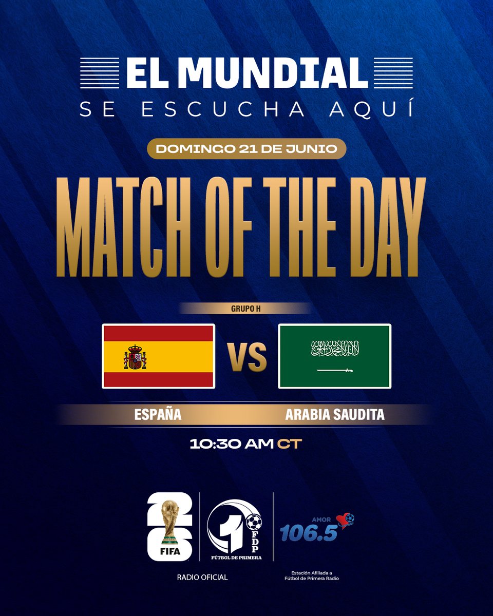 1065amor's tweet photo. Houston, el Mundial llega a tu radio 🏆📻

HOY domingo, sintoniza Amor 106.5 FM y escucha 🇪🇸 España vs. Arabia Saudita 🇸🇦  desde las 10:30 a.m.

Acompaña la Copa Mundial de la FIFA 2026 con la narración de Fútbol de Primera ⚽🎙️

No disponible por streaming 📱

#Mundial2026 https://t.co/mwjPJI3XoR