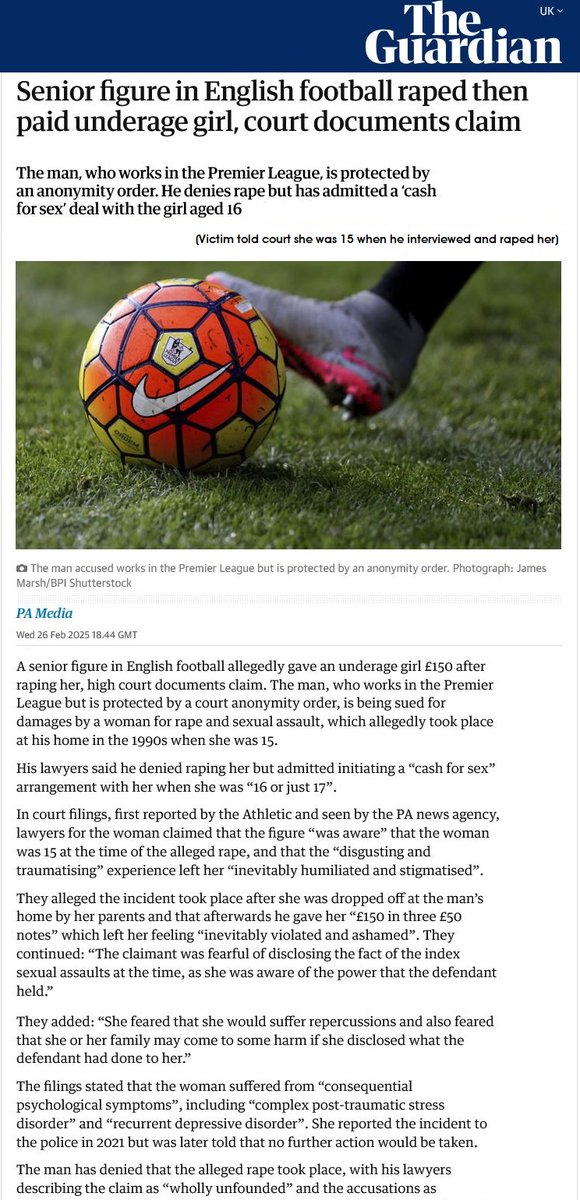 RippleEffectUK2's tweet photo. From @guardian Feb 2025

Victim was age 15 and a virgin when @PremierLeague Executive (guess who) interviewed her for work

He got her down to her pants, told her she had a career, positioned her, masturbated, pulled her pants across and r8ped her!

Story: https://t.co/GECv3u3EPR https://t.co/a2WxoxFElw
