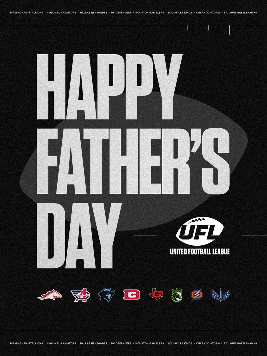 TheUFL's tweet photo. Happy Father's Day from the UFL! https://t.co/HTNcB0MgHA