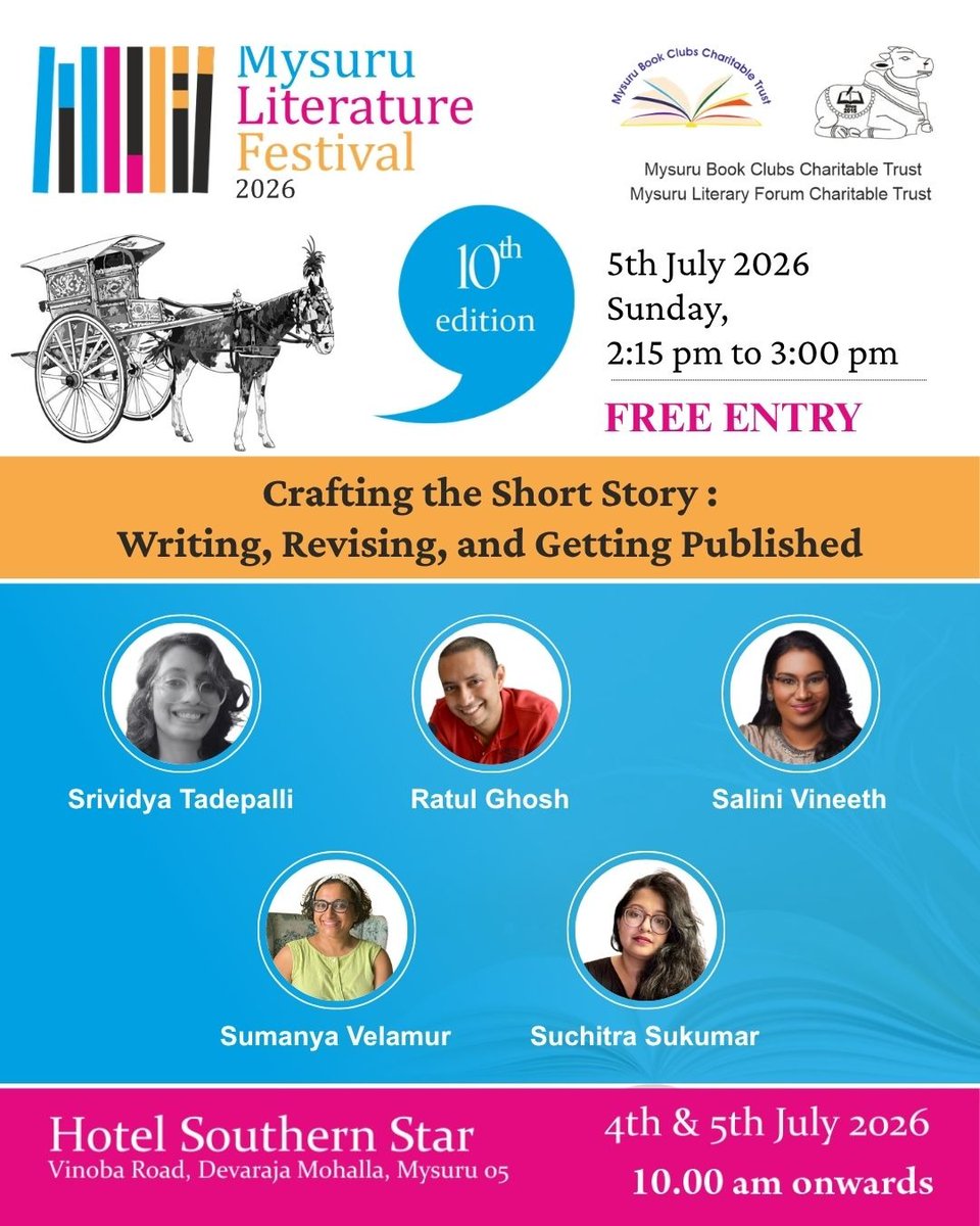 mysurulitfest's tweet photo. Crafting the Short Story

Writers Srividya Tadepalli, Ratul Ghosh, Salini Vineeth, Sumanya Velamur &amp; Suchitra Sukumar share insights on writing, revising, and publishing short fiction.

#MLF2026 #MysuruLiteratureFestival #10thEdition #CityOfStories #LiteratureMagic https://t.co/PmKtyJbtmU