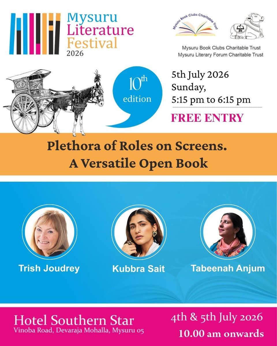 mysurulitfest's tweet photo. Adventure, stories &amp; perspectives

Trish Joudrey, Tabeenah Anjum and Kubbra Sait come together to share insights shaped by travel, adventure, storytelling and lived experiences.

#MLF2026 #MysuruLiteratureFestival #10thEdition #CityOfStories #LiteratureMagic https://t.co/wRHTdzfzrz