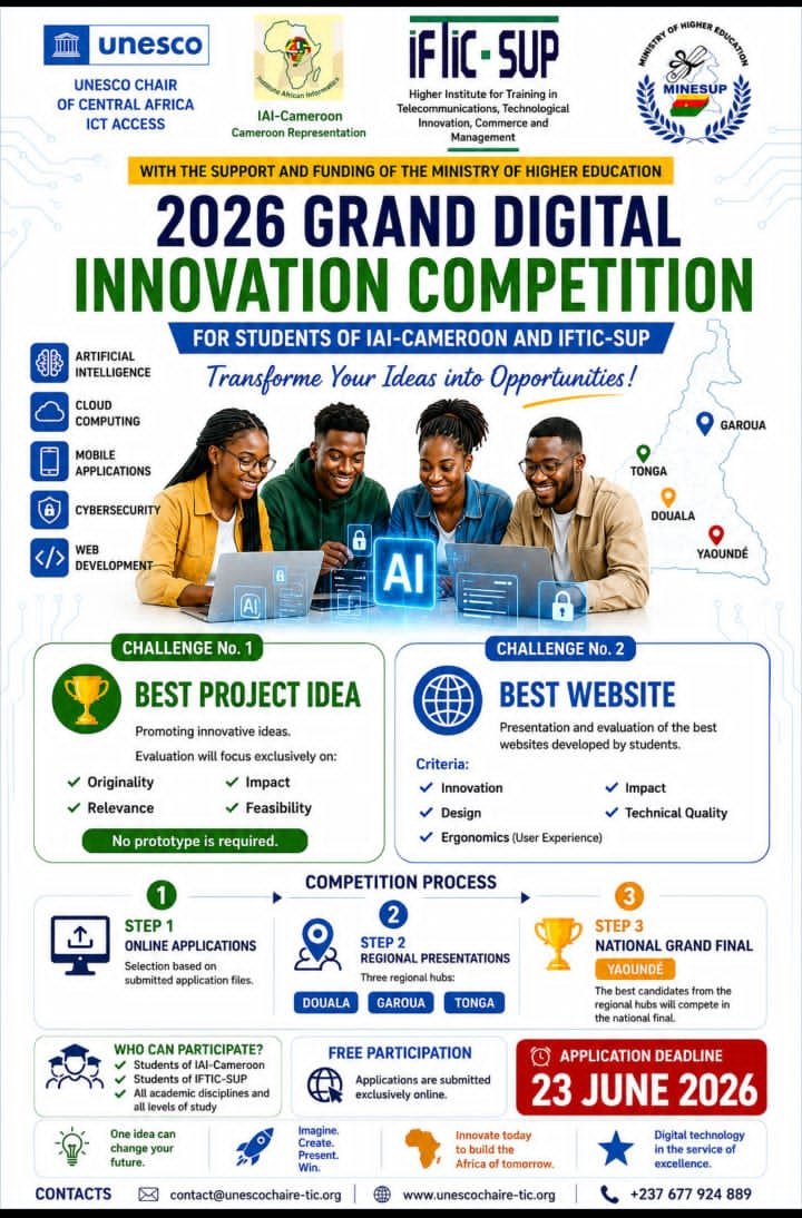 cuacatic's tweet photo. GRANDE COMPÉTITION DE L’INNOVATION NUMÉRIQUE 2026

Étudiants de l’IAI-Cameroun et de l’IFTIC-SUP, votre idée de projet ou votre site web peut vous propulser jusqu’à la Finale Nationale à Yaoundé !
Informations clés

✅ Participation gratuite

1/2 https://t.co/Dsjk4Mz3X0