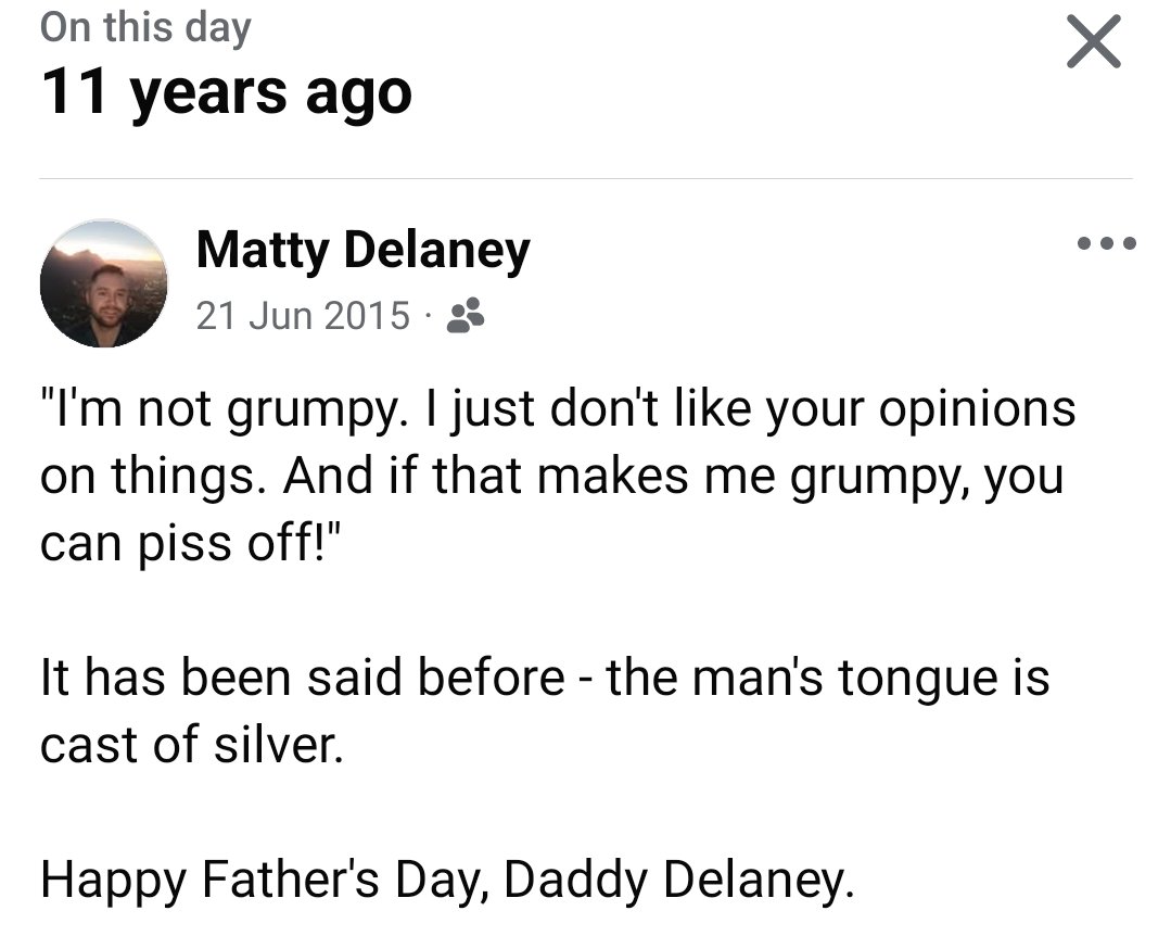 moderndaydelboy's tweet photo. Facebook with this reminder. i think this was something my dad came out with during a Skype session, in reference to some of the right-leaning characters he'd interact with in the pub, at least one of whom obviously accused him of being grumpy.
(da's dead, for added context 🪦) https://t.co/HZhne1RlK0