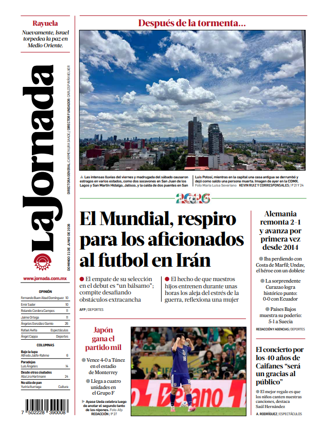 lajornadaonline's tweet photo. 📰 Contraportada de hoy de #LaJornada:

-El #Mundial2026, respiro para los aficionados al futbol en Irán.
-Alemania remonta 2-1 y avanza por primera vez desde 2014.
-Japón gana el partido mil.
-El concierto por los 40 años de Caifanes “será un gracias al público”.
https://t.co/1q2ca2c1N5