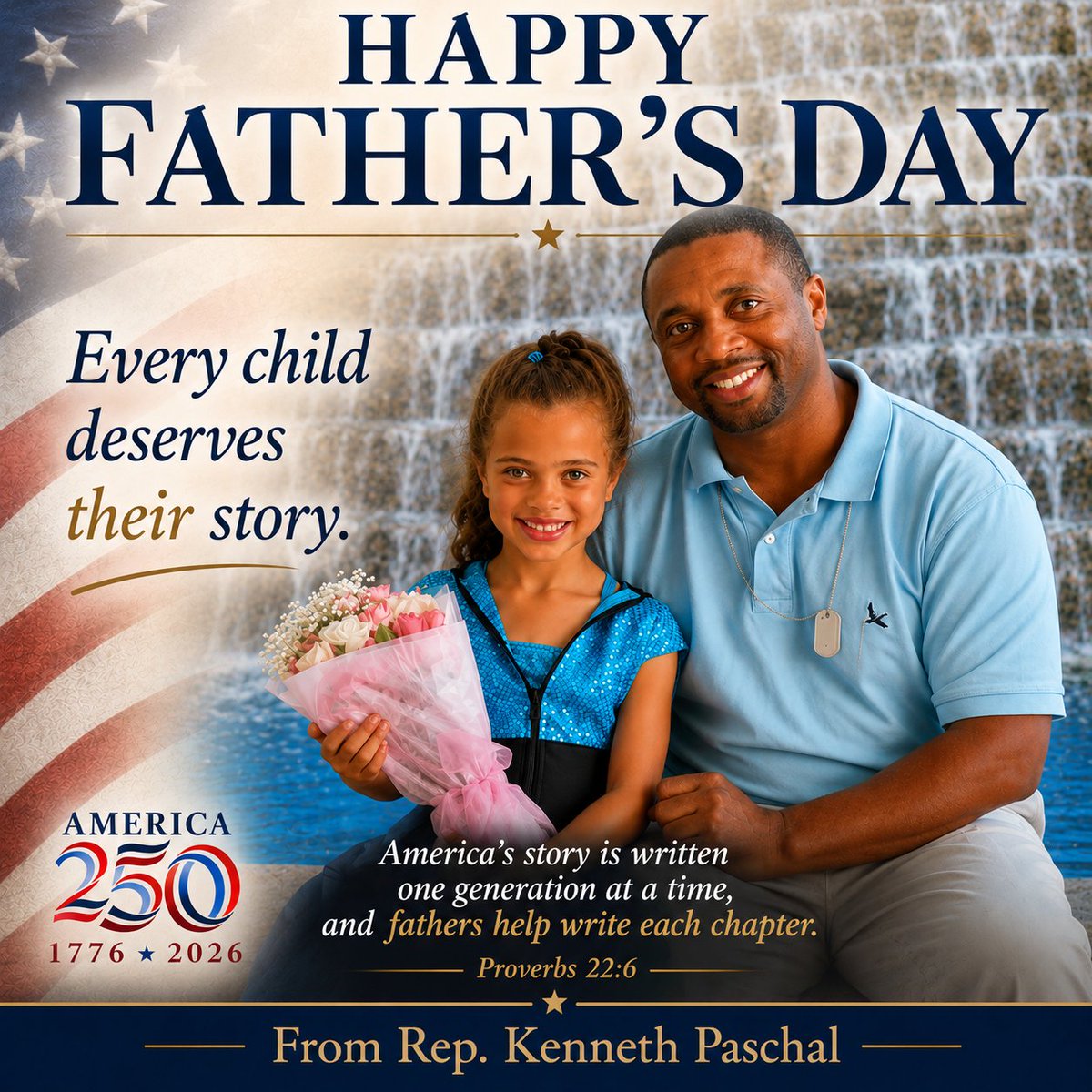 RepKPaschal73's tweet photo. America's story is written one generation at a time.

Today, we celebrate fathers who help write each chapter through their love, sacrifice, and example. We also remember fathers and children separated by circumstances beyond their control.

Happy Father's Day.

#HappyFathersDay https://t.co/7q2Qp4963i