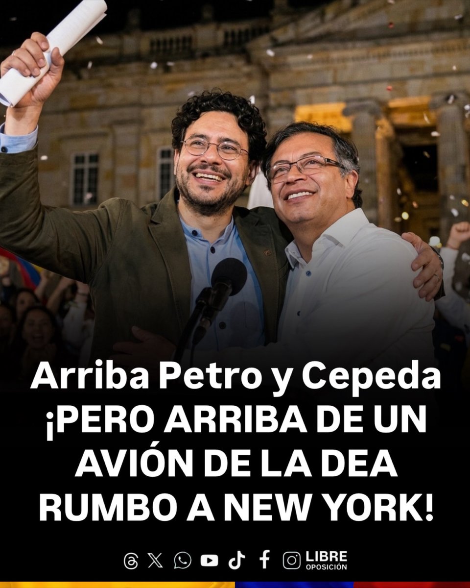 Libre_Oposicion's tweet photo. 🇨🇴😉| Arriba Petro y Cepeda…
 ¡PERO ARRIBA DE UN AVIÓN DE LA DEA RUMBO A NEW YORK! https://t.co/fopM1RKFq0