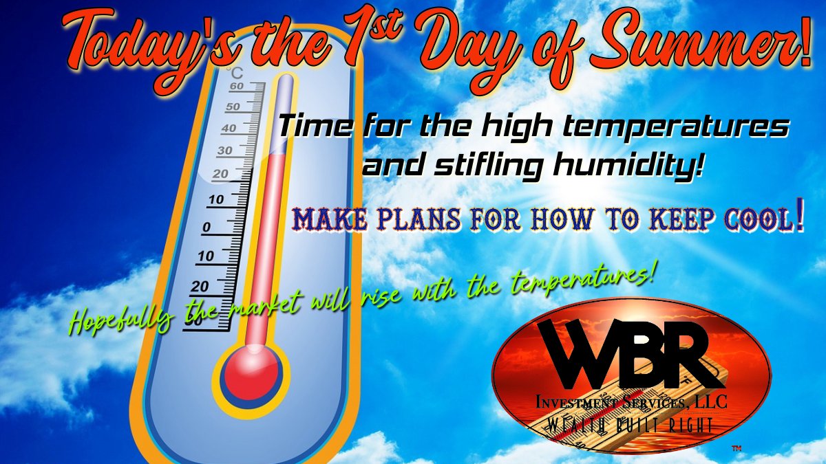 WBRInvest's tweet photo. #Summer is officially here!  We hope your ACs and fans are working well!  #StayCool https://t.co/WNVqJ46kCd