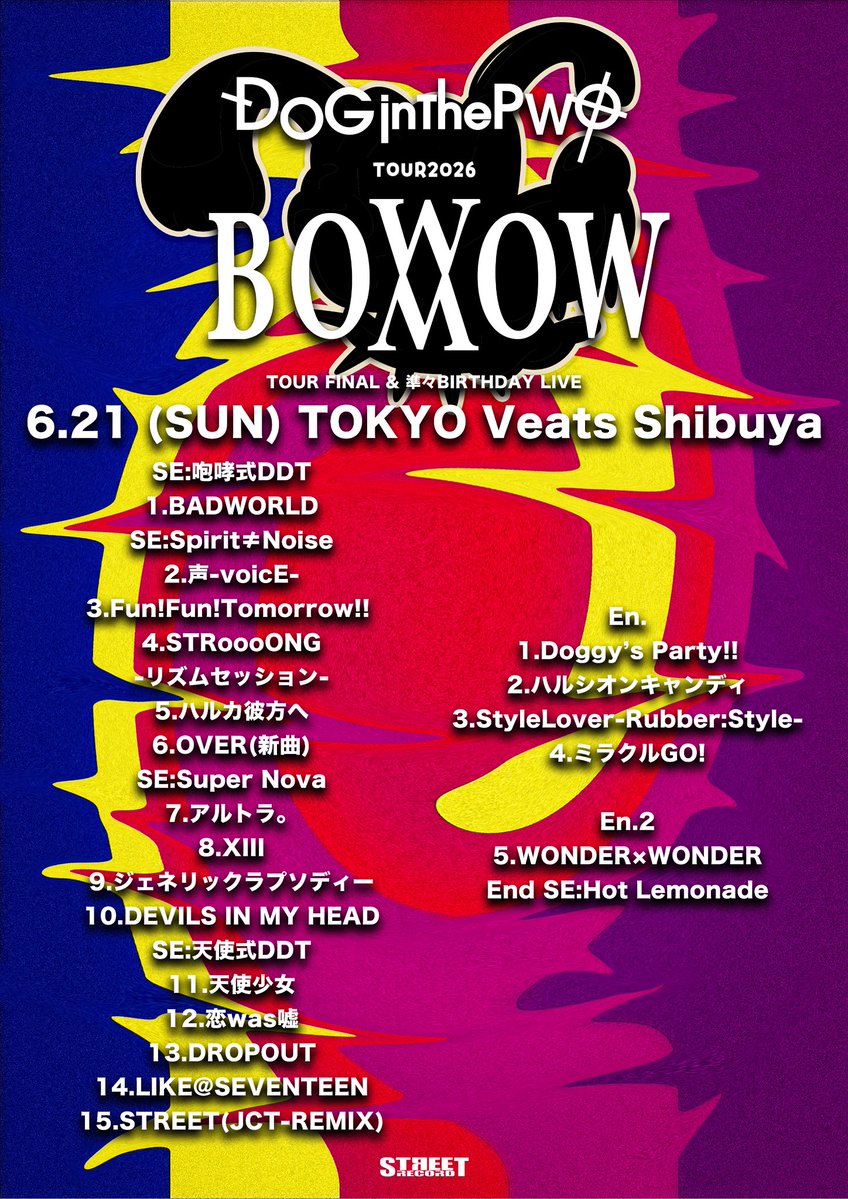DOGinThePWO_X's tweet photo. ╋━━━━━━━━━━━
𝐎𝐍𝐄𝐌𝐀𝐍 𝐓𝐎𝐔𝐑 𝟐𝟎𝟐𝟔「𝐁𝐎𝐖𝐖𝐎𝐖」
𝐓𝐎𝐔𝐑 𝐅𝐈𝐍𝐀𝐋＆準々𝐁𝐈𝐑𝐓𝐇𝐃𝐀𝐘 𝐋𝐈𝐕𝐄
𝟔.𝟐𝟏(𝐒𝐔𝐍)𝐓𝐎𝐊𝐘𝐎 𝐕𝐞𝐚𝐭𝐬 𝐒𝐡𝐢𝐛𝐮𝐲𝐚
━━━━━━━━━━━╋
 
𝐓𝐡𝐚𝐧𝐤 𝐲𝐨𝐮！🐻🎂
 
NEXT iS...
「MAG. ROCK FESTIVAL -2026-」
07.12 (sun)BLAZE GOTANDA

STREET RECORD主催 MONTHLY 2MAN LIVE 2026「月花札」
2026. 07.16 (thu)渋谷音楽堂
『漆月花札 -萩に猪-』
DOG inThePWO vs. BabyKingdom

6th FULLALBUM
『𝐁𝐎𝐖𝐖𝐎𝐖』
2026.6.20(sat)RELEASE！

『BADWORLD』Music Video
→https://t.co/6HgWDkdff6

🐶🔗https://t.co/Fai27HN0ju

#DOGinThePWO #FULLALBUM #BOWWOW #全国ワンマンツアー #VeatsShibuya