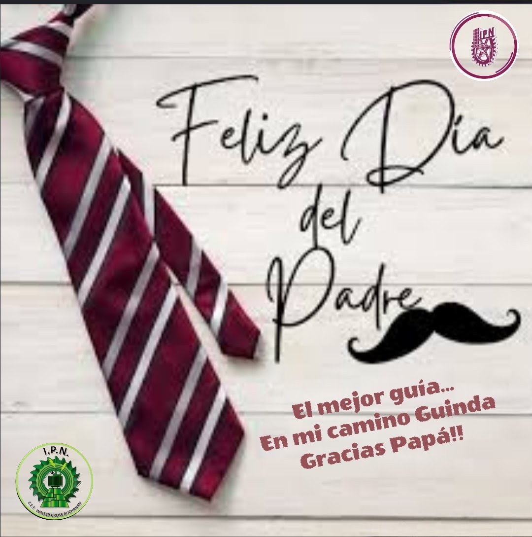 cet1_wcb's tweet photo. #cet1felicita  | ¡Feliz Día del Padre a nuestra comunidad Politécnica. 
Mi padre me dio el mayor regalo que no cualquiera puede dar, él creyó en mí. -Jim Valvano 😎❤️🤍 #IPN#CET1#HUELÚM https://t.co/vwoxnbYGjB
