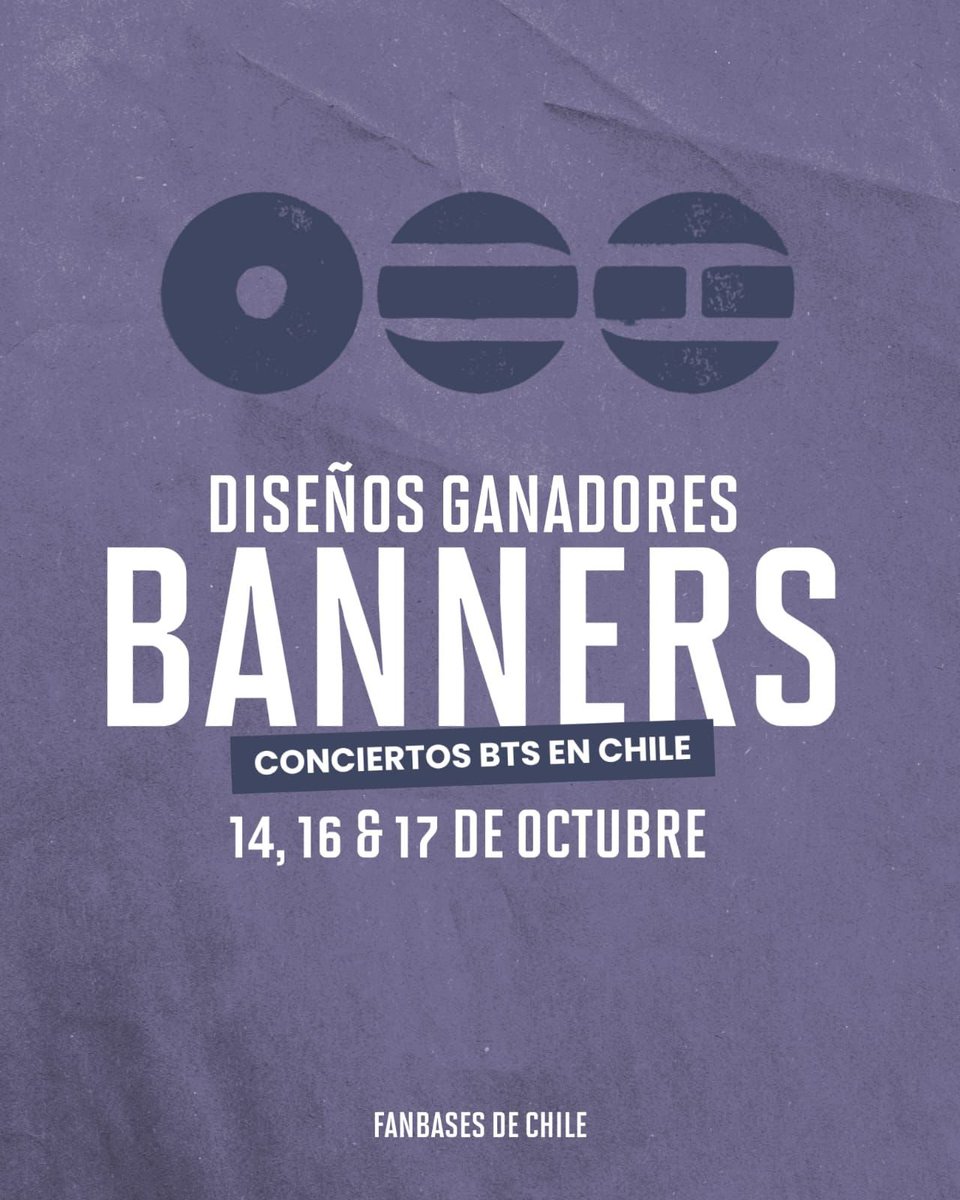 BTSChileProject's tweet photo. ARMY! Ya tenemos los diseños de los Banners que acompañarán a BTS y ARMY en octubre 💜

Fueron más de 10.000 votos los que decidieron 

+ info 👇
https://t.co/9GqsaeMGos https://t.co/03NMZJHITX