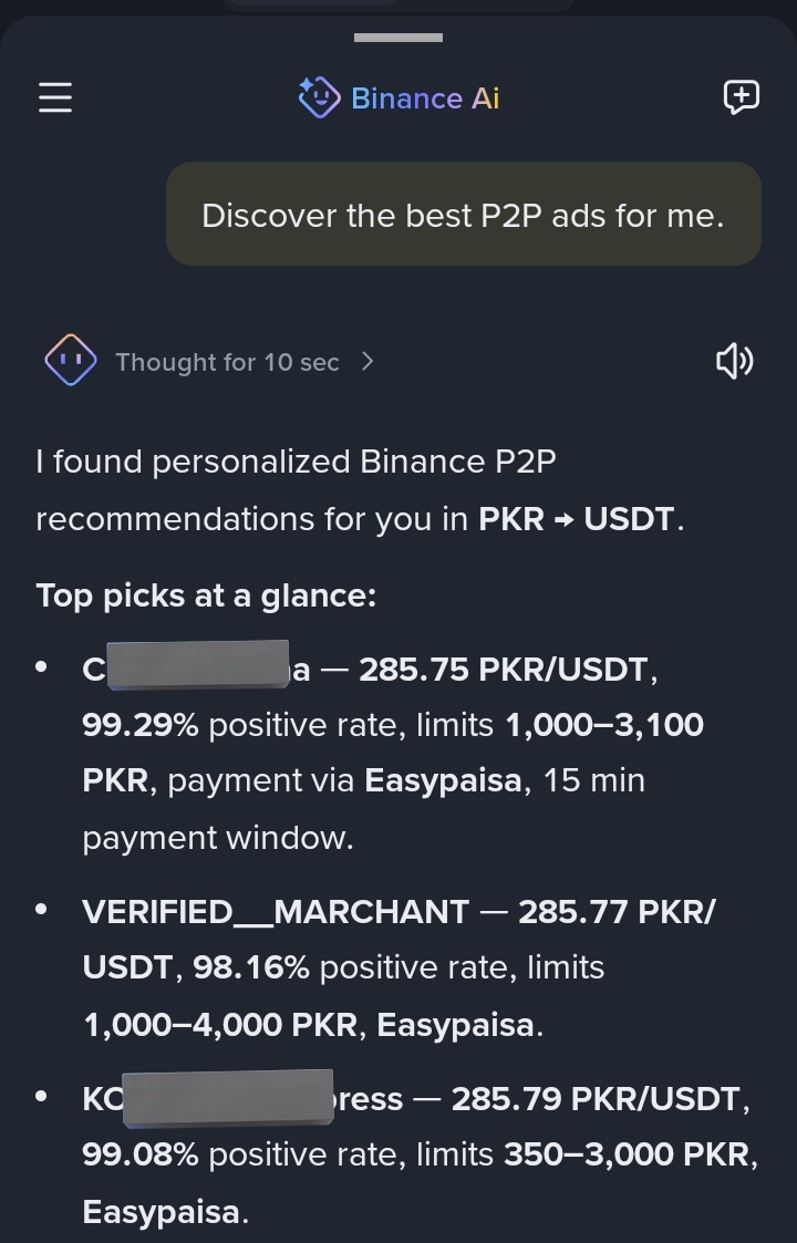 Zeebhai_YT's tweet photo. One Binance AI feature I've been using quite often lately 👇

Instead of manually checking multiple P2P ads, I can simply ask Binance AI to find the best PKR → USDT options.

It compares prices, merchant ratings, limits and payment methods in seconds, all in one place.

It's a small feature, but it can save a lot of time if you use Binance P2P regularly 💛

Have you explored Binance AI yet?

#Binance #BinanceAI #P2P