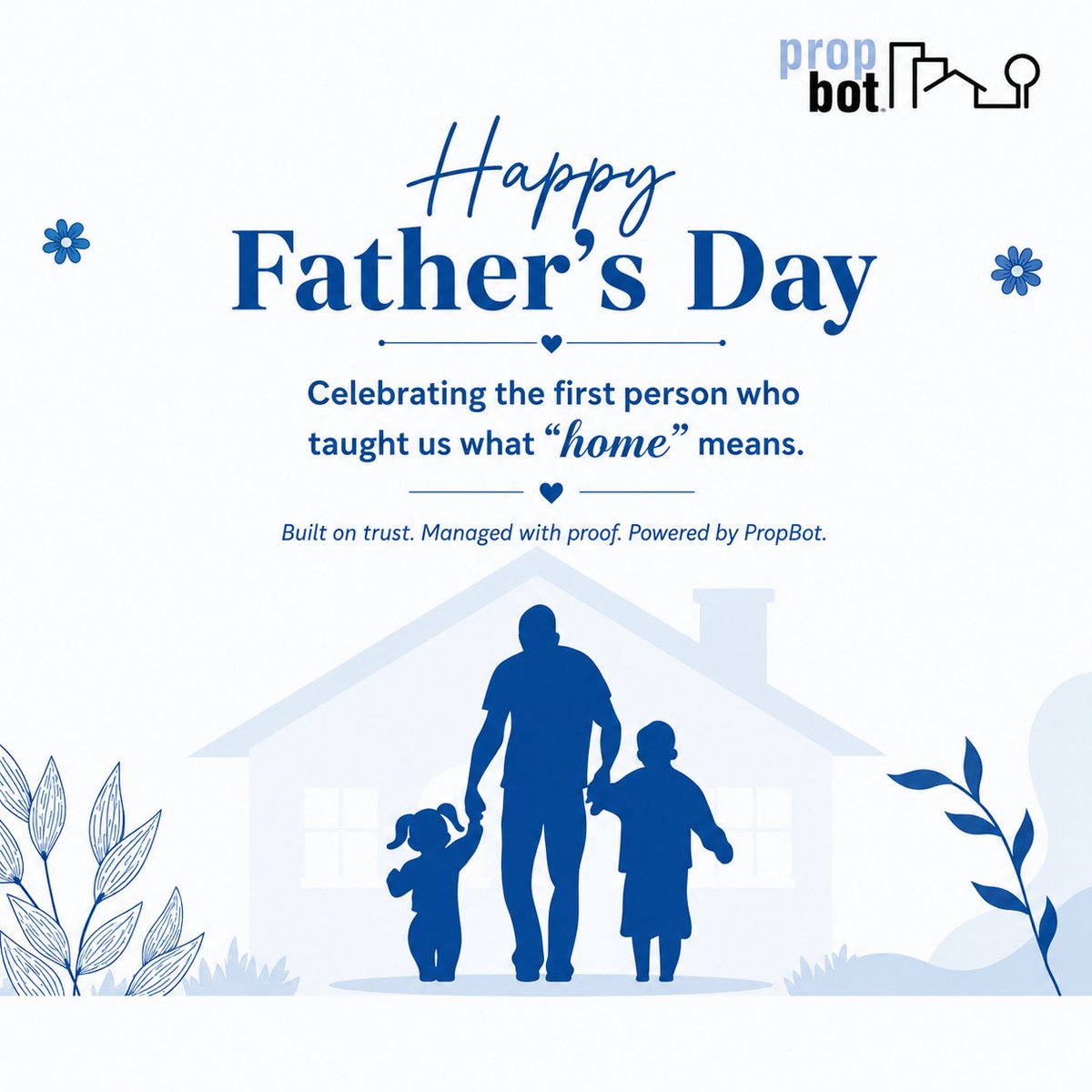 PropBot_com's tweet photo. Happy Father’s Day to the first person who taught us what “home” really means - trust, care, protection, and love.

At PropBot, we believe every property deserves that same foundation: built on trust, managed with proof, and powered by clarity.

#HappyFathersDay #FathersDay #PropBot #RealEstate #Home #PropertyManagement #PropTech #RealEstateTech #TrustAndProof