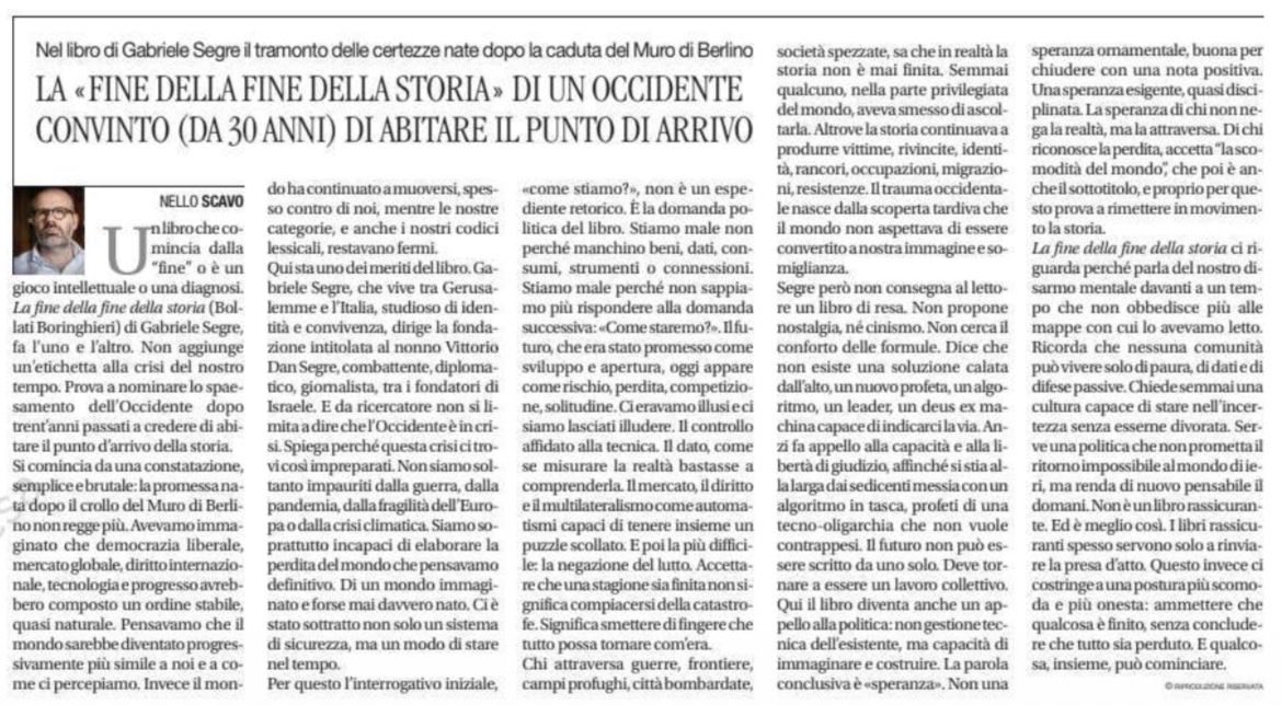 GabrieleSegre's tweet photo. Un grazie sincero a @nelloscavo per la sua generosissima recensione de “La fine della fine della storia” oggi su @Avvenire_Nei. 

@BBEditore 
#lafinedellafine https://t.co/fBlG8pexZn