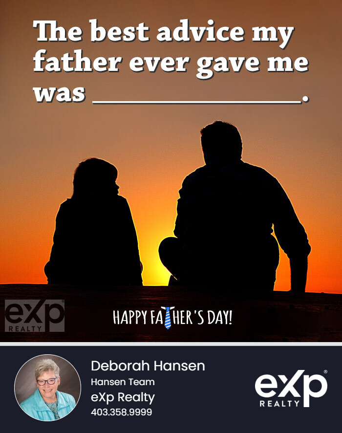 DeborahFHansen's tweet photo. 👨‍👧‍👦 Fill in the blank:

"The best advice my father ever gave me was ______."

Let's hear it.

Happy Father's Day to all the dads, grandpas, and father figures who helped shape our lives.

#FathersDay #SoldIn75 #CentralAlbertaLiving #RedDeerRealEstate https://t.co/ElnSZQBkTu