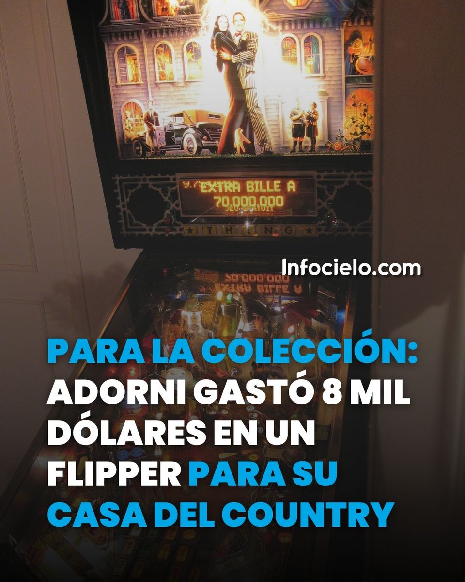 infocielo's tweet photo. 💸 AJUSTE PARA TODOS, CHICHE PARA ADORNI

🕹 La periodista Romina Manguel reveló que el funcionario de Javier Milei adquirió un flipper de colección por un valor de USD 8.000.

🎮 Se trata del producto de Los Locos Addams, fabricado por la empresa Bally a partir de 1992, después del estreno de la película original.

🤔 Según las reconstrucciones, Adorni habría conseguido su flipper en julio de 2025, cuando su sueldo no llegaba a los $2 millones.
