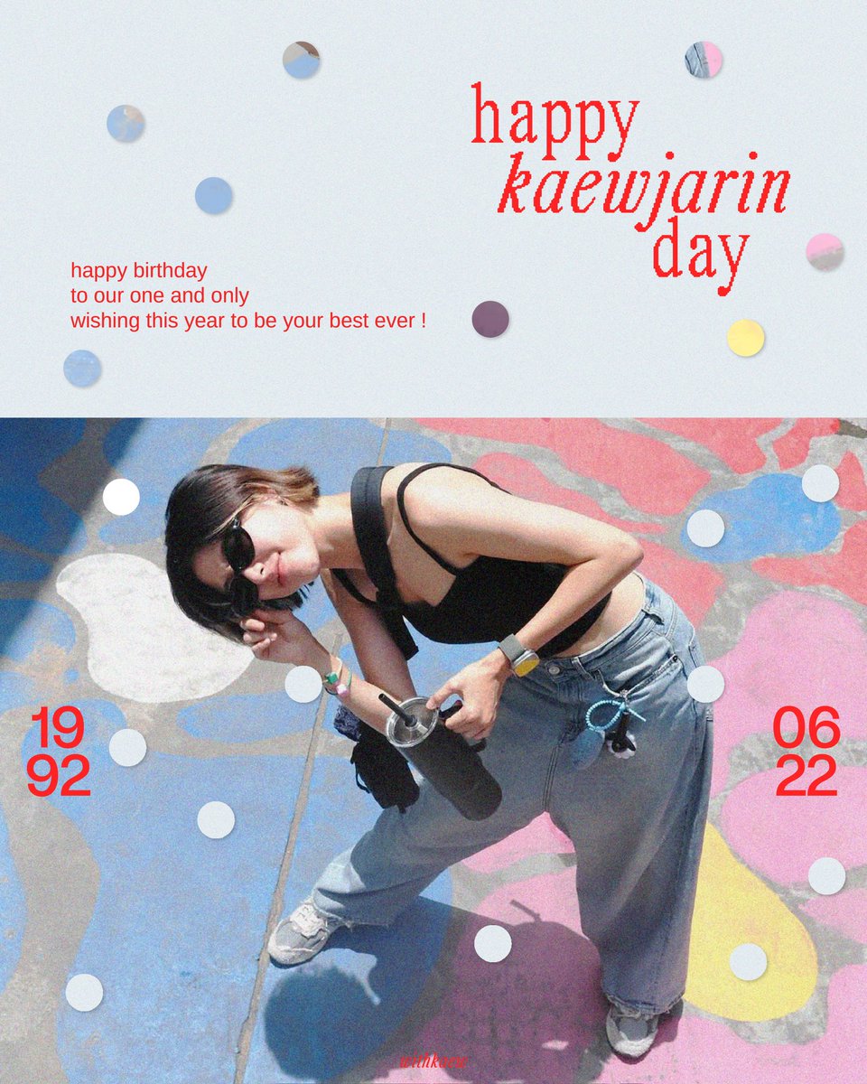 withkaew_'s tweet photo. ⊹ ࣪ ˖ 𝙃𝙖𝙥𝙥𝙮 𝙆𝙖𝙚𝙬𝙟𝙖𝙧𝙞𝙣 𝘿𝙖𝙮 ‧˚₊⊹ 🎂

ขอให้คุณแก้วสุขกาย สบายใจ ผัดข้าวอร่อยทุกมื้อ ตั้งใจทำอะไรก็สำเร็จ ผ่านฉลุย มีกำลังใจอยู่ตรงนี้เหมือนเดิมเสมอน้า รัก💗

#kaewjarin https://t.co/VsV4OWGcL2
