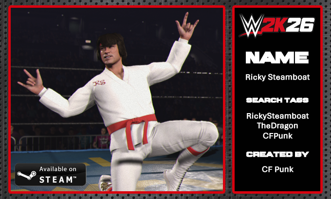 CFPunk2k's tweet photo. NEW! #WWE2K26 Upload to Community Creations!

 ★ Ricky "The Dragon" Steamboat

★ Search Tag → RickySteamboat, CFPunk
 
- Available on STEAM PC
- Created by CF Punk/CPunk#17792
- Includes custom moveset, crowd signs &amp; more!        

Face texture available at @AlphaTextures https://t.co/fy2AOR1RTq