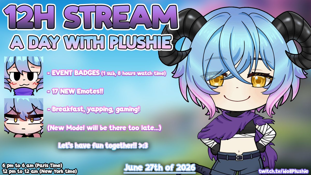 idollPlushie's tweet photo. ✨ 12 Hour Stream incoming ✨

Spend a whole day with me!!

There will be TONS of REALLY GOATED new badges!

We will spend time together, yapping, gaming, and eating! ♥

Let's have fun together? 👉👈

Next June 27th!
6 pm Paris time
12 pm New-York time https://t.co/5bU5rEFIZ9