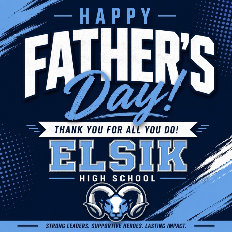 ElsikNGCRams's tweet photo. Happy Fatherβs Day to all the amazing dads, grandfathers, guardians, and father figures in our Ram community! π Thank you for your love, leadership, and support. #ElsikHighSchool #RamNation #FathersDay2026 πππ€ https://t.co/9hP7gM1wc9