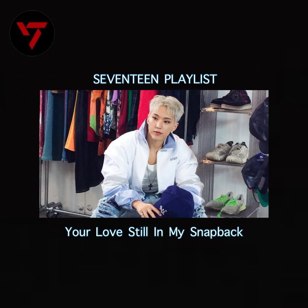 _streamfor17's tweet photo. #SEVENTEEN Spotify Playlist

Your Love Still In My Snapback

Focus: SNAPBACK

https://t.co/62pR2ec7az

@pledis_17 #세븐틴 https://t.co/6R1r4EZ25p