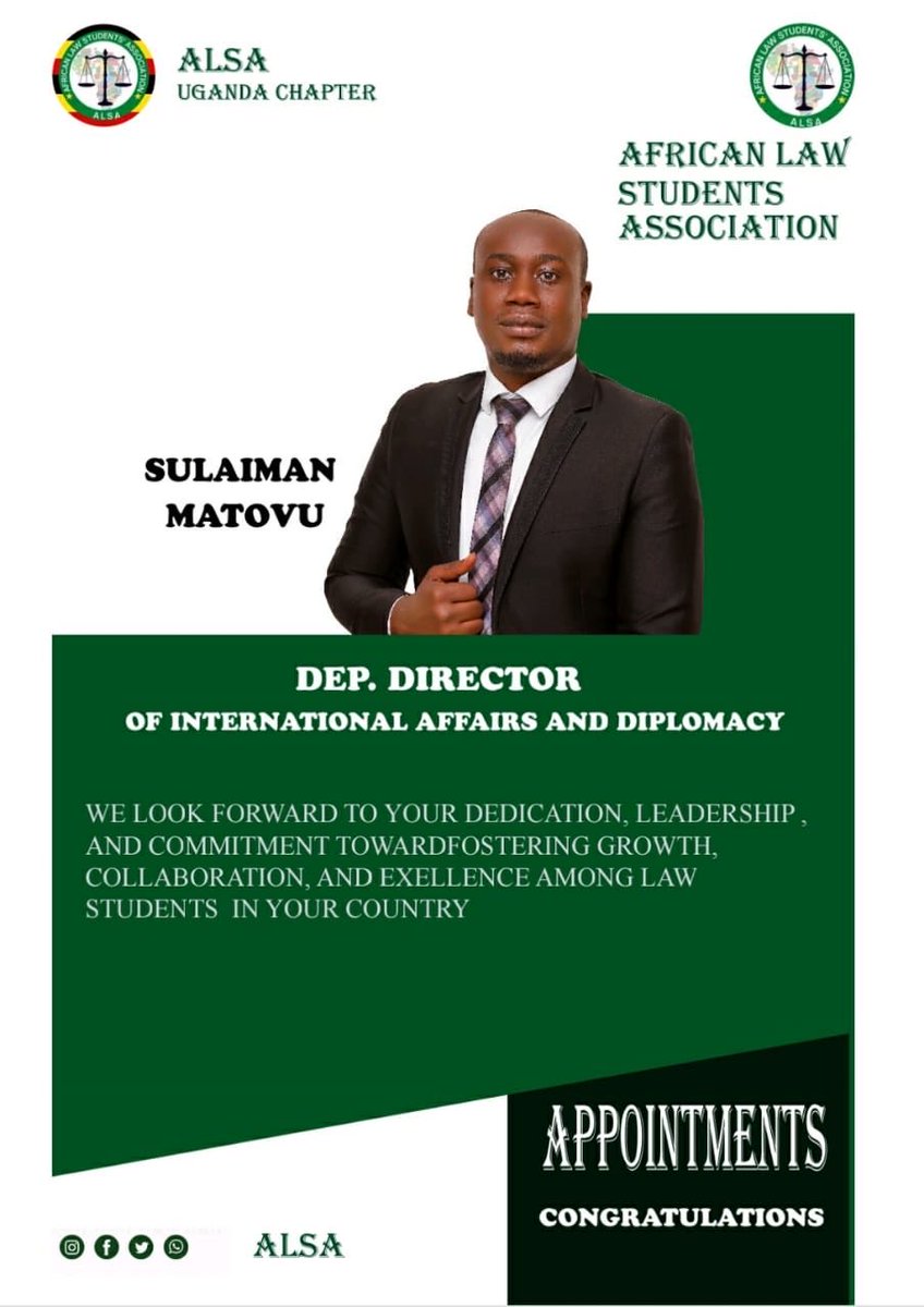 ALSA_Ug's tweet photo. ALSA Uganda chapter congratulates Mr Sulaiman Matovu upon his appointment as Deputy Director of international Affairs and diplomacy. ALSA uganda is fully confident that his leadership will inspire our members and elevate our chapter 's impact. https://t.co/flENlADntV