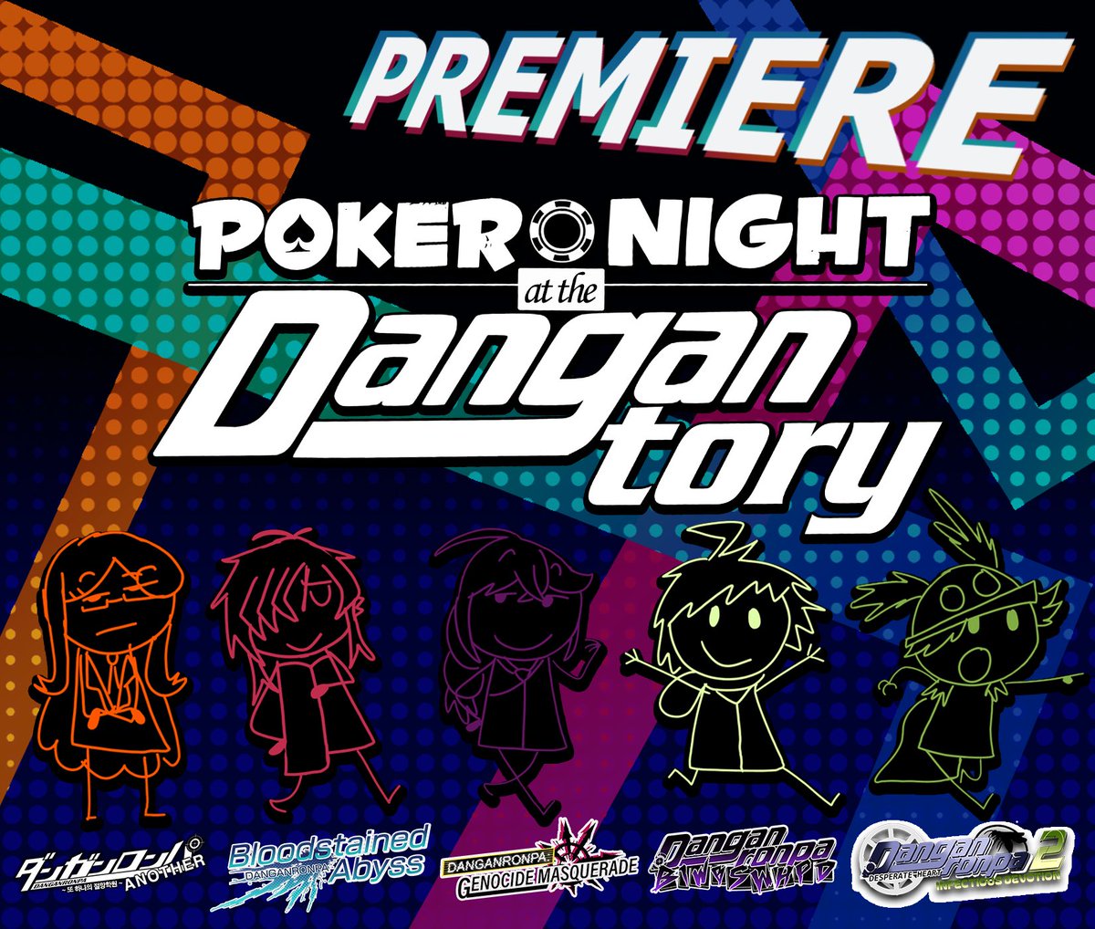 FanganronpaNews's tweet photo. PREMIERE
Poker Night at the Dangantory
A collaborative skit by @Bibswapped featuring a TON of fangans and fangan voice actors!

Don’t miss this 20 minute special on Day 1 at 4:30PM EST! https://t.co/7VaMnqMLtn
