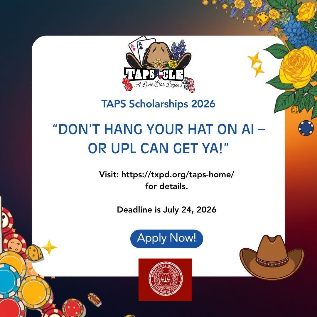 TXPD's tweet photo. 🎓 Attention paralegal students and emerging professionals! The TAPS CLE 2026 Scholarship application is open.  Two full scholarships available — covering seminar registration.  Apply by July 24th at https://t.co/gcGRzJ22Nl.  Apply today! #paralegaldivision #ParalegalScholarship https://t.co/WDpkEnEq4Q